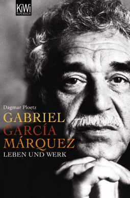 Buchcover von Gabriel García Márquez: Leben und Werk von Dagmar Ploetz