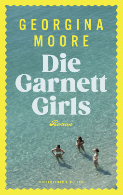 Buchcover von Die Garnett Girls: Roman von Georgina Moore