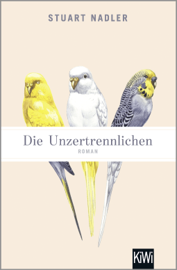Buchcover von Die Unzertrennlichen: Roman von Stuart Nadler