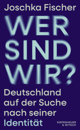 Buchcover von Who Are We? Germany in Search of its Identity: Deutschland auf der Suche nach seiner Identität von Joschka Fischer