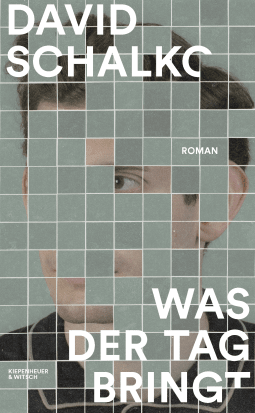 Buchcover von Was der Tag bringt: Roman von David Schalko