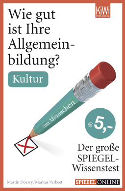 Buchcover von How Good is Your General Knowledge? Culture: Der große SPIEGEL-Wissenstest zum Mitmachen von Martin Doerry, Markus Verbeet