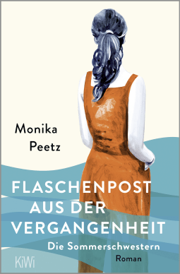 Buchcover von Flaschenpost aus der Vergangenheit - Die Sommerschwestern: Roman von Monika Peetz