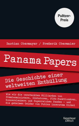 Buchcover von Panama Papers: Die Geschichte einer weltweiten Enthüllung von Bastian Obermayer, Frederik Obermaier
