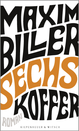 Buchcover von Six Suitcases: Roman von Maxim Biller