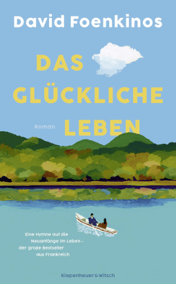 Das glückliche Leben