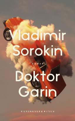 Buchcover von Doktor Garin: Roman von Vladimir Sorokin