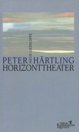 Buchcover von Horizonttheater: Neue Gedichte von Peter Härtling
