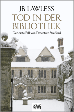 Buchcover von Tod in der Bibliothek: Ein Fall für Detective Strafford von JB Lawless