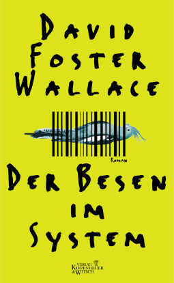 Buchcover von Der Besen im System: Roman von David Foster Wallace