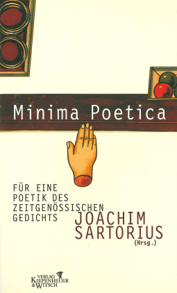 Buchcover von Minima Poetica: Eine Poetik des zeitgenössischen Gedichts von Joachim Sartorius
