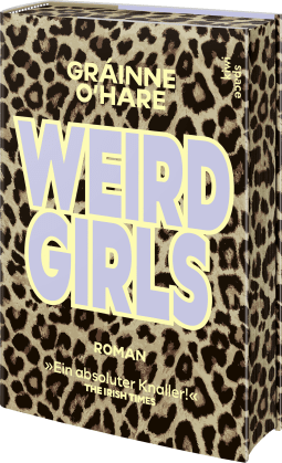 Buchcover von Weird Girls: Roman von Gráinne O'Hare