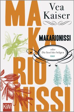 Buchcover von Makarionissi or The Island of the Blessed: Roman von Vea Kaiser
