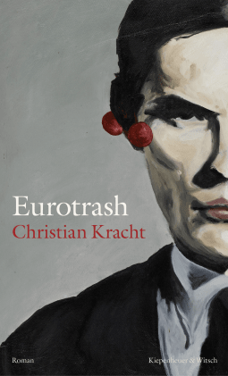 Buchcover von Eurotrash: Roman von Christian Kracht