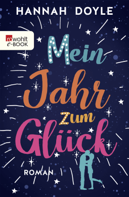 Buchcover von Mein Jahr zum Glück von Hannah Doyle