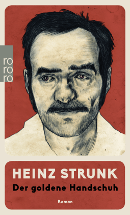 Buchcover von Der goldene Handschuh: Roman von Heinz Strunk