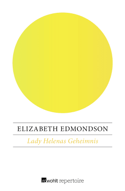 Buchcover von Lady Helenas Geheimnis von Elizabeth Edmondson