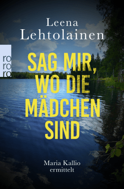 Buchcover von Sag mir, wo die Mädchen sind von Leena Lehtolainen