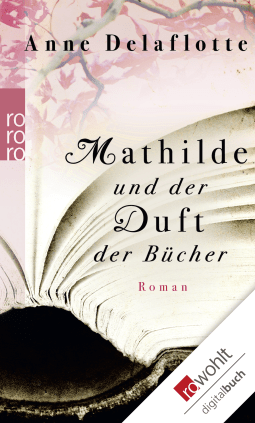 Mathilde und der Duft der Bücher