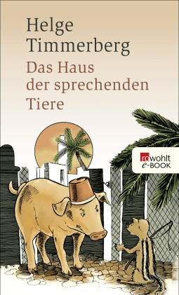 Das Haus der sprechenden Tiere
