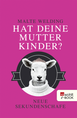 Hat deine Mutter Kinder?