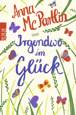 Buchcover von Irgendwo im Glück von Anna McPartlin