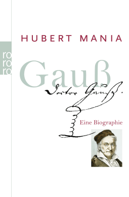 Buchcover von Gauß: Eine Biographie von Hubert Mania