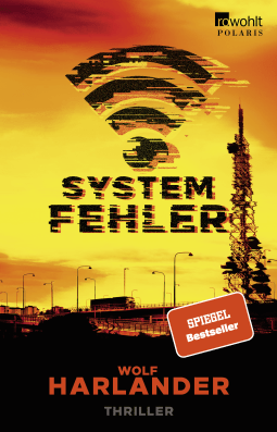 Buchcover von SYSTEM FAILURE von Wolf Harlander