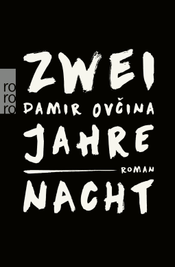 Buchcover von Zwei Jahre Nacht von Damir Ovčina