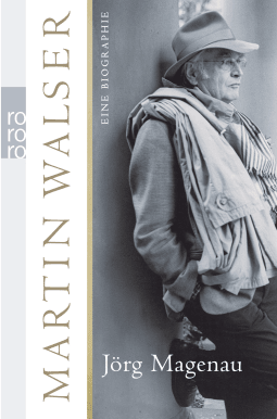 Buchcover von Martin Walser: Eine Biographie von Jörg Magenau