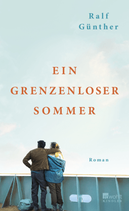 Buchcover von Ein grenzenloser Sommer von Ralf Günther