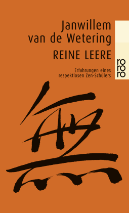 Buchcover von Reine Leere: Erfahrungen eines respektlosen Zen-Schülers von Janwillem van de Wetering