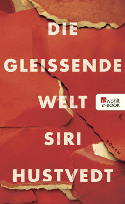 Buchcover von Die gleißende Welt von Siri Hustvedt
