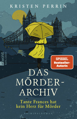 Das Mörderarchiv: Tante Frances hat kein Herz für Mörder