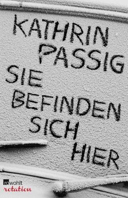 Buchcover von Sie befinden sich hier von Kathrin Passig