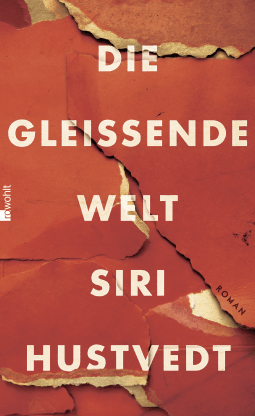 Buchcover von Die gleißende Welt von Siri Hustvedt