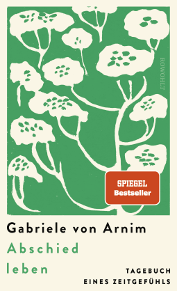 Buchcover von LIVING FAREWELL: Diary of a Sense of Time: Tagebuch eines Zeitgefühls von Gabriele von Arnim