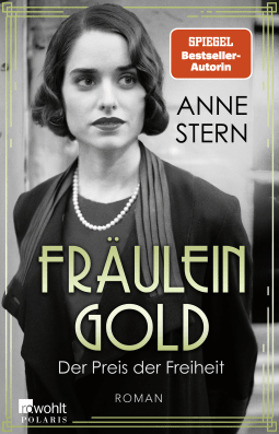 Fräulein Gold: Der Preis der Freiheit