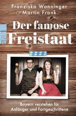 Der famose Freistaat