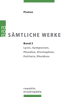 Buchcover von Sämtliche Werke 2: Lysis, Symposion, Phaidon, Kleitophon, Politeia, Phaidros von Platon