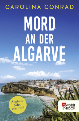 Buchcover von Mord an der Algarve: Anabela Silva ermittelt von Carolina Conrad