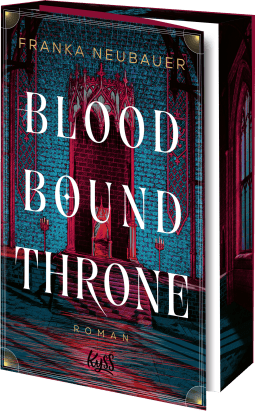 Buchcover von Bloodbound Throne von Franka Neubauer