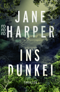 Buchcover von Ins Dunkel von Jane Harper