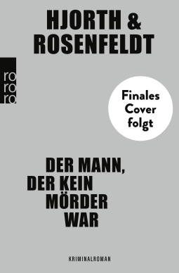 Der Mann, der kein Mörder war