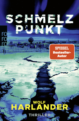 Buchcover von Schmelzpunkt von Wolf Harlander