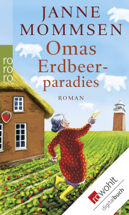 Buchcover von Omas Erdbeerparadies von Janne Mommsen