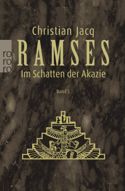 Ramses: Im Schatten der Akazie
