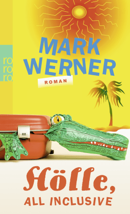 Hölle, all inclusive