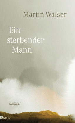 Buchcover von Ein sterbender Mann von Martin Walser
