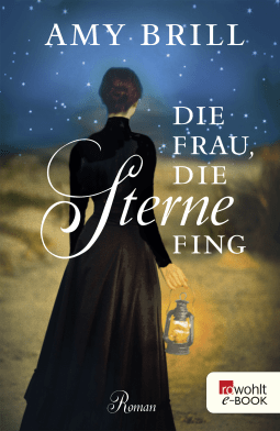 Buchcover von Die Frau, die Sterne fing von Amy Brill